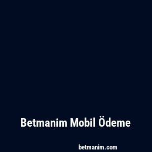 Betmanim Mobil Ödeme